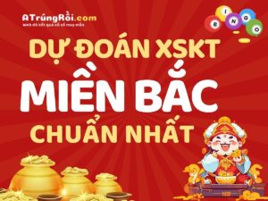 du doan xo so chinh xac nhat bi quyet chinh phuc giai thuong lon 285 4153