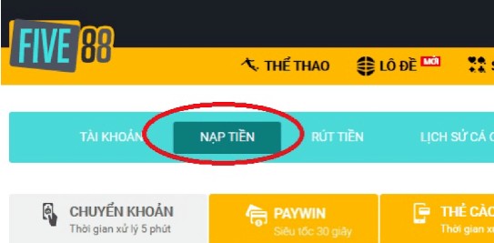 Cách thức nạp tiền Five88